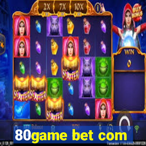 80game bet com